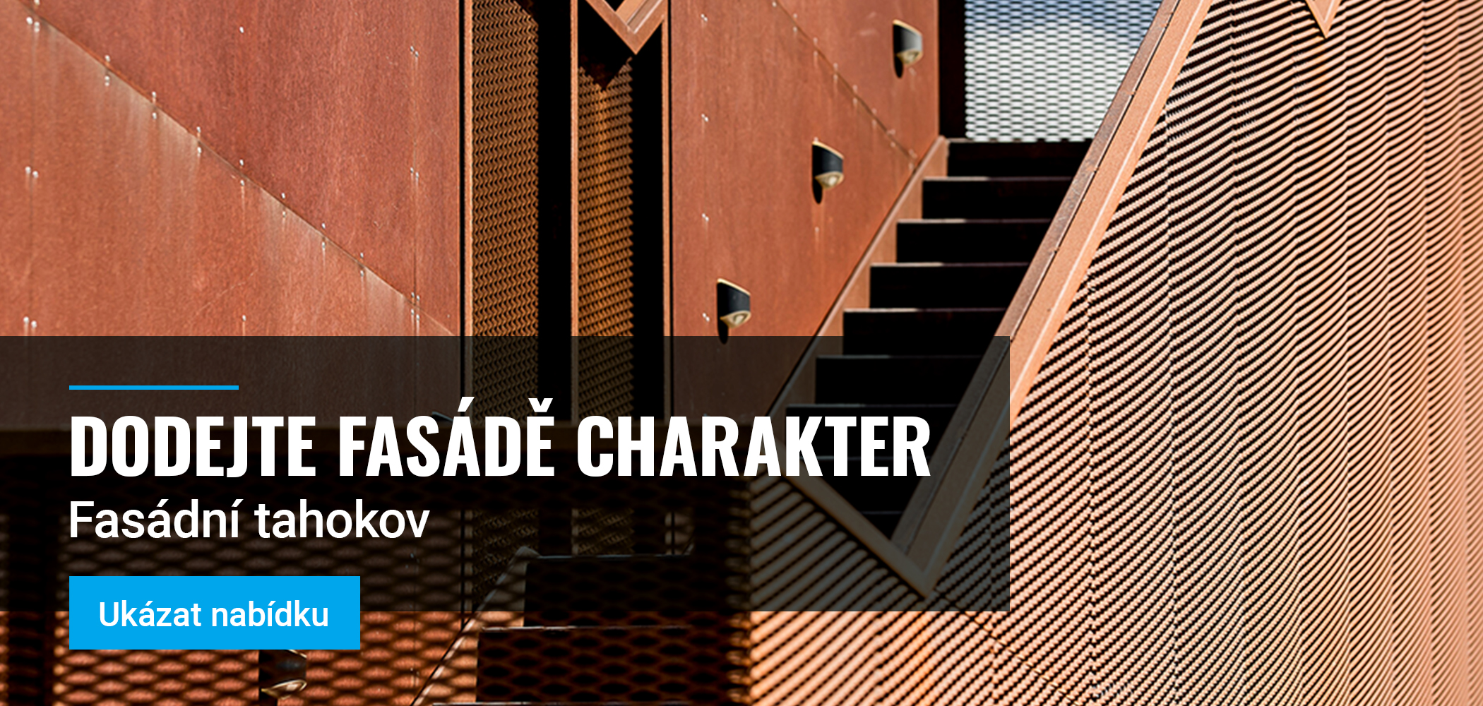 Banner - fasáda s charakterem